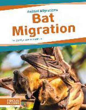 Bat Migration de Carolyn Bennett Fraiser