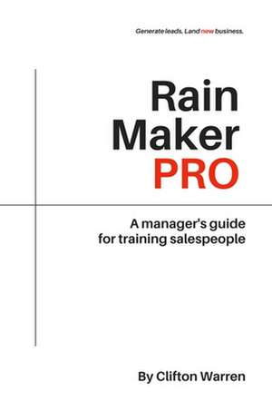 Rain Maker Pro de Clifton Warren