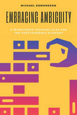 Embracing Ambiguity de Michael Edmondson