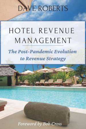 Hotel Revenue Management de Dave Roberts