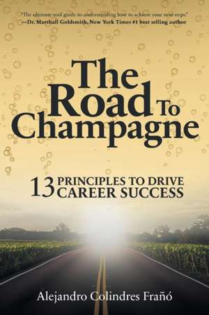 The Road to Champagne de Alejandro Colindres Frañó