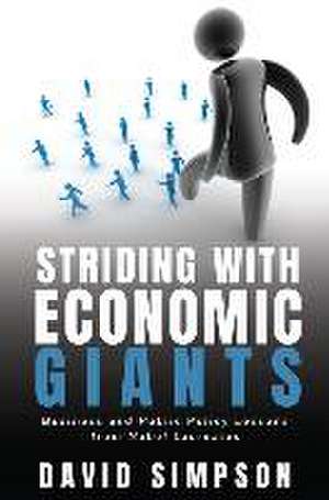 Striding With Economic Giants de David Simpson