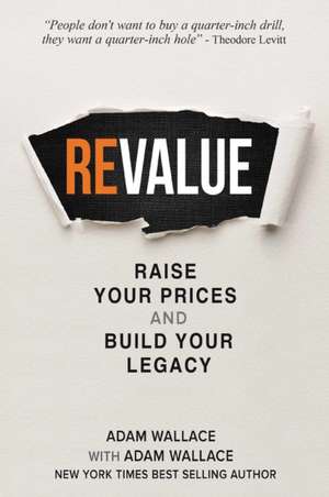 (Re)Value de Adam Wallace