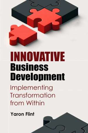 Innovative Business Development de Yaron Flint