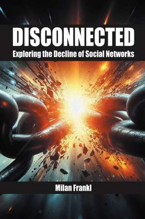 Disconnected de Milan Frankl