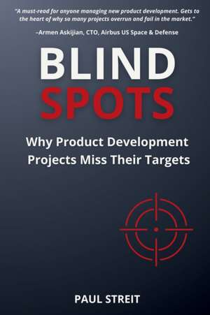 Blind Spots de Paul M. Streit