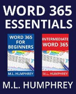 Word 365 Essentials de M. L. Humphrey