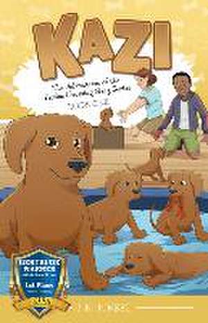 Kazi: Book 1 of the Adventures of the Turtles Crossing Gang Series de J. K. Pinsel