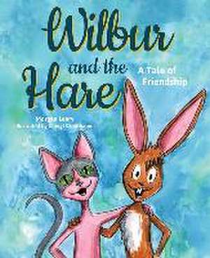 Wilbur and the Hare de Morgan Leary