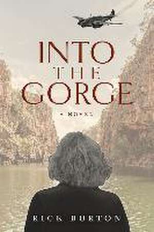 Into the Gorge de Rick Burton