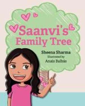 Saanvi's Family Tree de Sheena Sharma