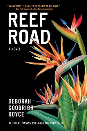 Reef Road: A Novel de Deborah Goodrich Royce