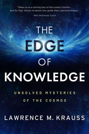 The Edge of Knowledge de Lawrence M. Krauss