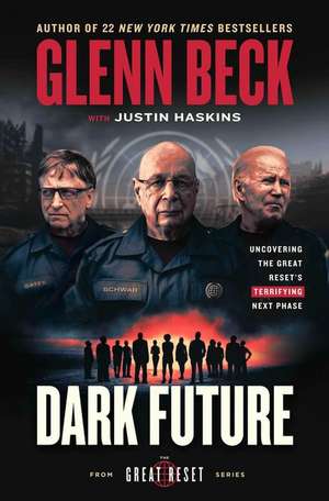 Dark Future de Glenn Beck