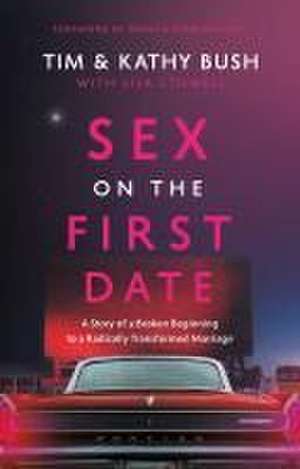 Sex on the First Date de Tim Bush