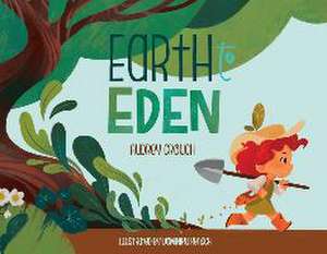 Earth to Eden de Audrey Crouch