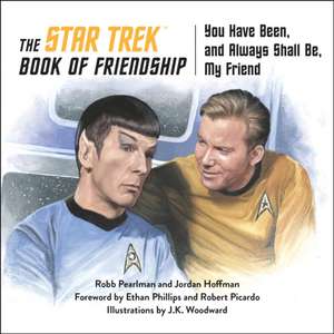 The Star Trek Book of Friendship de Robb Pearlman