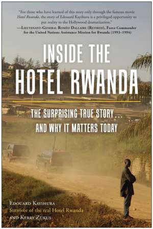 Inside the Hotel Rwanda de Edouard Kayihura