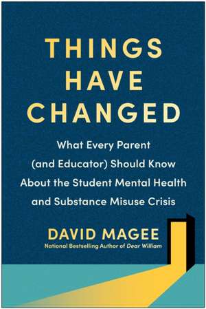 Things Have Changed de David Magee