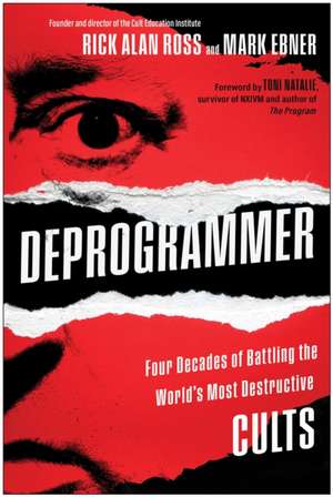 Deprogrammer de Rick Alan Ross