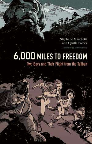 6,000 Miles to Freedom de Stéphane Marchetti