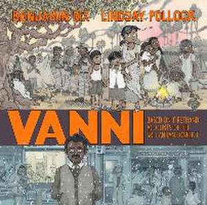 Vanni – Based on Firsthand Accounts of the Sri Lankan Conflict de Benjamin Dix