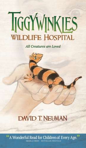 TIGGYWINKLES WILDLIFE HOSPITAL de David T. Neuman