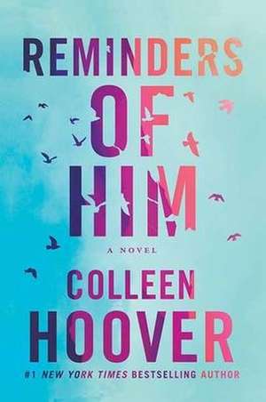 Reminders of Him de Colleen Hoover