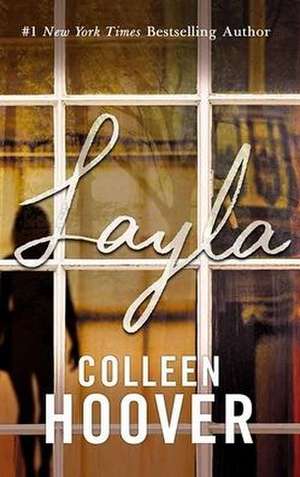 Layla de Colleen Hoover