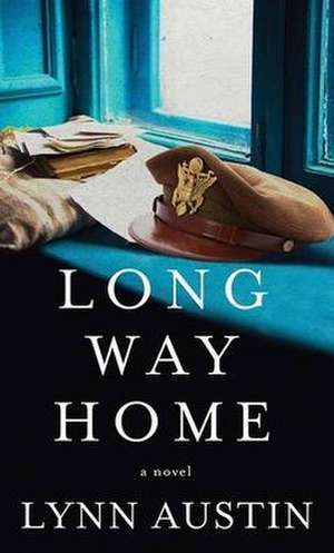 Long Way Home de Lynn Austin