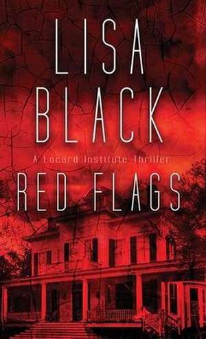 Red Flags de Lisa Black