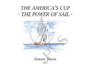 The America's Cup de Simon Shaw