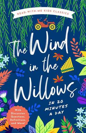 The Wind in the Willows in 20 Minutes a Day de Ryan Cowan