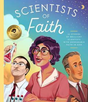 Scientists of Faith de Christy Monson