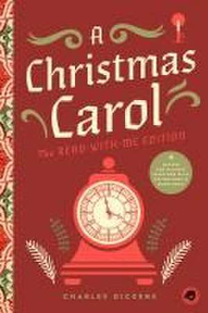 A Christmas Carol: The Read-With-Me Edition de Bushel & Peck Books