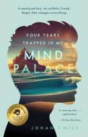 Four Years Trapped in My Mind Palace de Johan Twiss