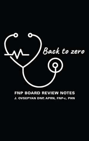 Back to Zero de Aprn Fnp-C Ovsepyan Dnp