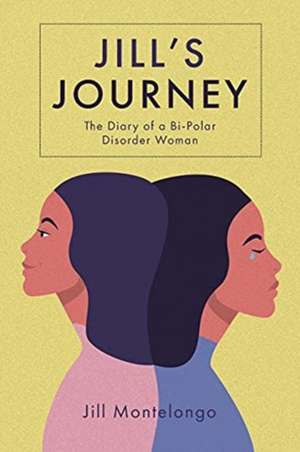 Jill's Journey de Jill Montelongo