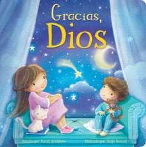 Tender Moments: Gracias, Dios - Thank You God (Spanish Edition) de Sarah Bradshaw