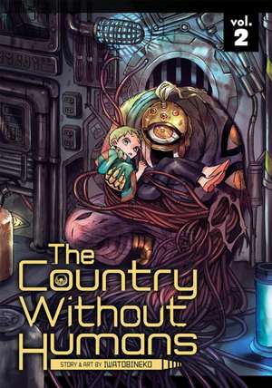 The Country Without Humans Vol. 2 de Iwatobineko