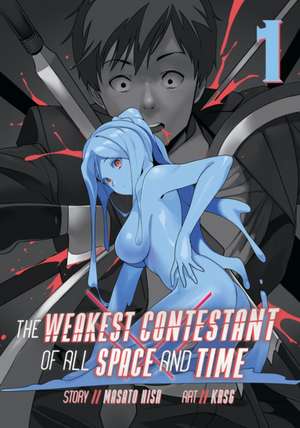 The Weakest Contestant of All Space and Time Vol. 1 de Masato Hisa