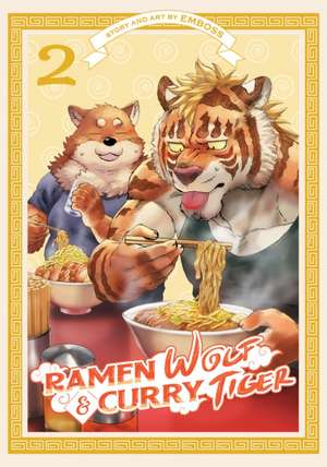 Ramen Wolf and Curry Tiger Vol. 2 de Emboss