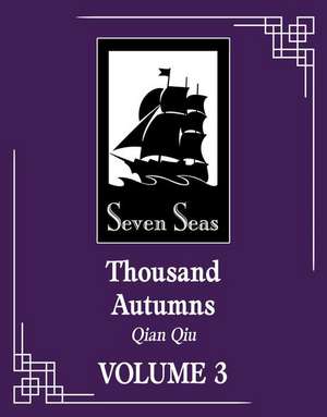 Thousand Autumns: Qian Qiu (Novel) Vol. 3 de Meng Xi Shi