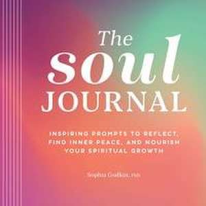 The Soul Journal de Sophia Godkin