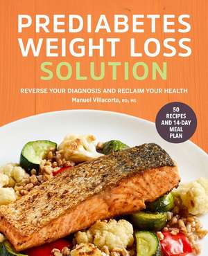 Prediabetes Weight Loss Solution de Manuel Villacorta