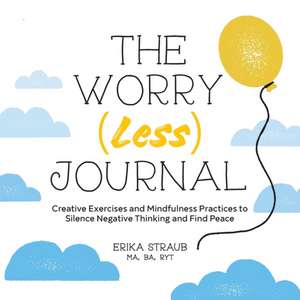 The Worry (Less) Journal de Erika Straub