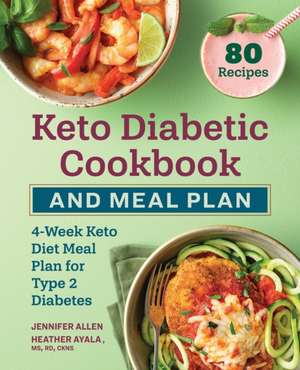 Keto Diabetic Cookbook and Meal Plan de Jennifer Allen