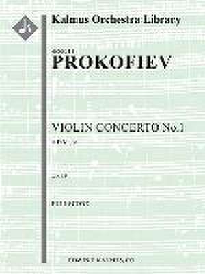 Violin Concerto No. 1, Op. 19 de Sergei Prokofiev