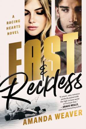 Fast & Reckless de Amanda Weaver