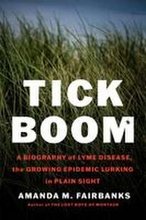 Tick Boom de Amanda M Fairbanks